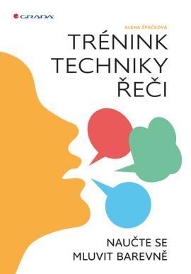 Trénink techniky řeči (Naučte se mluvit barevně)