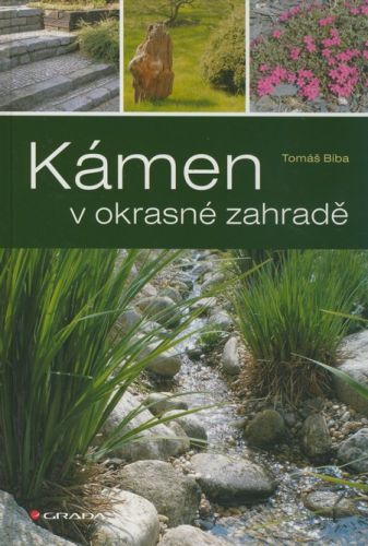 Kámen v okrasné zahradě - Tomáš Bíba