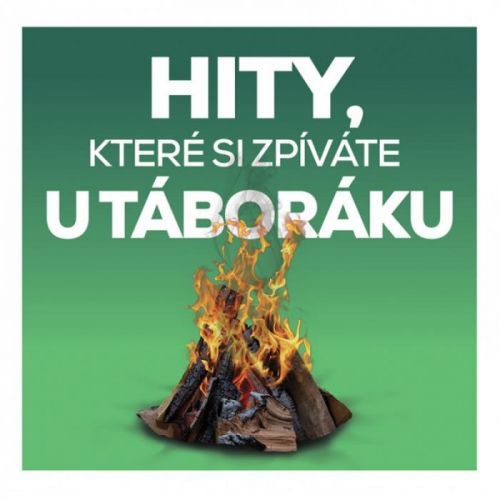 CD RUZNI/POP NATIONAL - HITY, KTERE SI ZPIVATE U TABORAKU