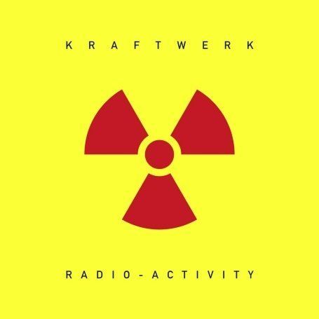 Vinyl KRAFTWERK - RADIO-ACTIVITY (2009 EDITION)