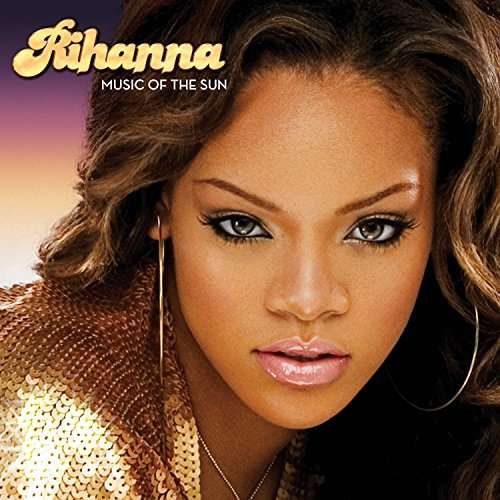 Rihanna - Vinyl MUSIC OF THE SUN