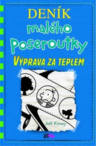 Deník malého poseroutky 12 (Výprava za teplem) - Jeff Kinney