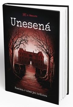 Unesená (Komiks, v němž jsi hrdinou)