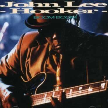 CD HOOKER JOHN LEE - BOOM BOOM