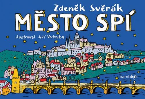 Město spí (Víš, kdo v noci pracuje, když ty spíš?)