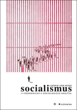 Socialismus - Ludwig von Mises