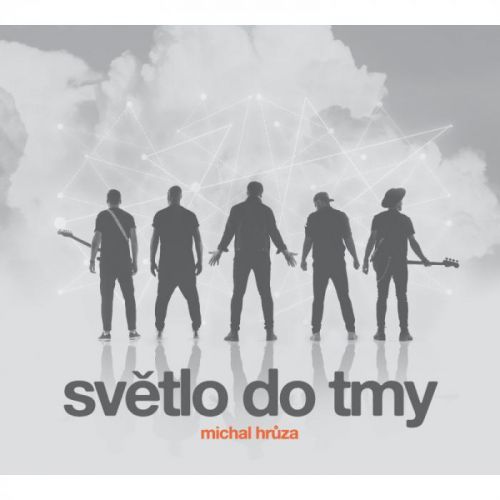 CD HRUZA MICHAL - SVETLO DO TMY