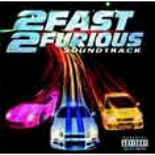 Soundtrack - CD 2 FAST 2 FURIOUS