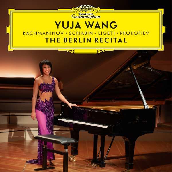 CD WANG YUJA - THE BERLIN RECITAL