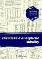 Chemické a analytické tabulky - Jiří Vohlídal, Alois Julák, Karel Štulík