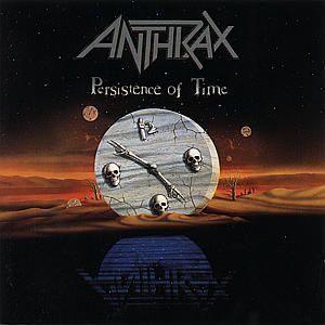 CD ANTHRAX - PERSISTENCE OF TIME
