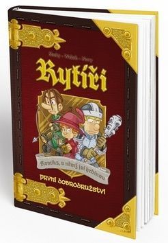 Rytíři První dobrodružství (Komiks, v němž jsi hrdinou)