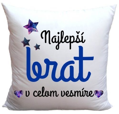 Vankúš Najlepší brat v celom vesmíre (Veľkosť: 40 x 40 cm)