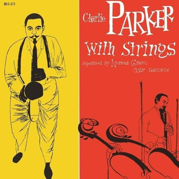 Vinyl PARKER CHARLIE - CHARLIE PARKER WITH STRING