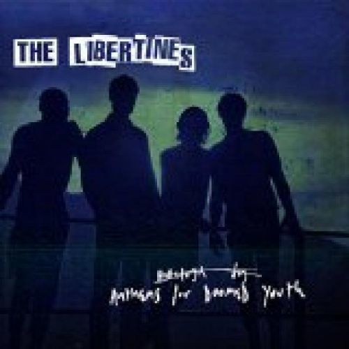 Vinyl THE LIBERTINES - ANTHEMS FOR DOOMED YOUTH