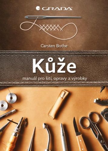 Kůže (Šití, opravy, výrobky) - Carsten Bothe