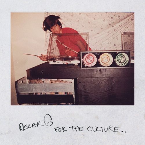 CD OSCAR G - FOR THE CULTURE