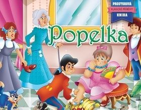 Popelka (Klasické příběhy Prostorová kniha)