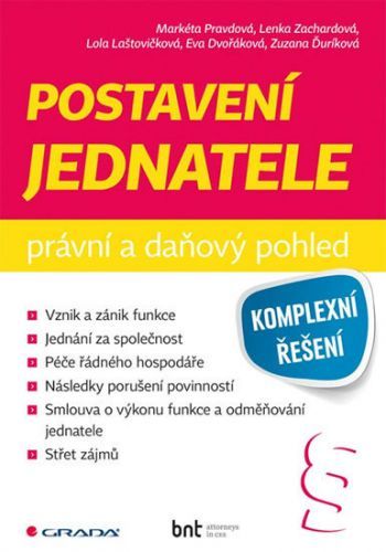 Postavení jednatele (Právní a daňový pohled) - Markéta Pravdová