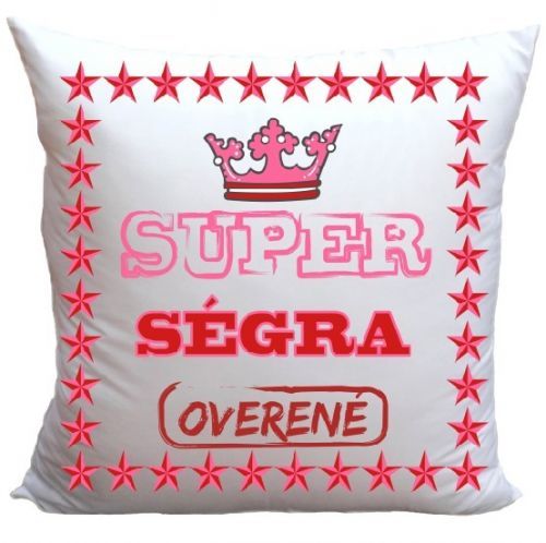 Vankúš Super ségra (Veľkosť: 40 x 40 cm)