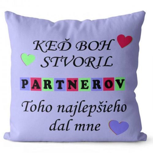 Vankúšik Když bůh stvořil partnerov (Veľkosť: 40 x 40 cm)