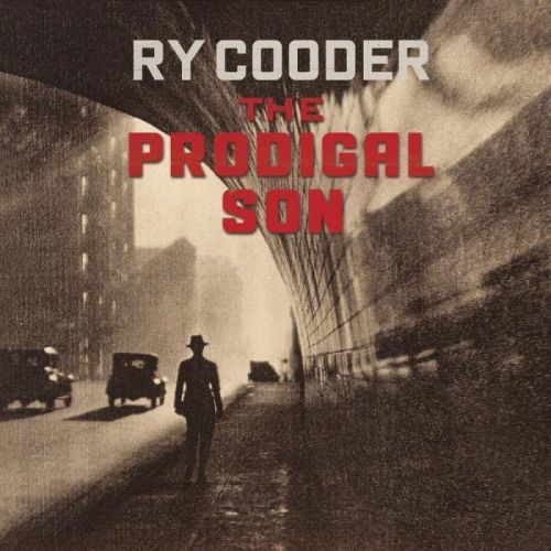 Vinyl RY COODER - THE PRODIGAL SON