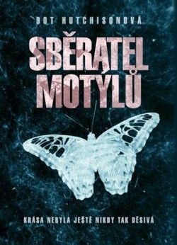 Sběratel motýlů