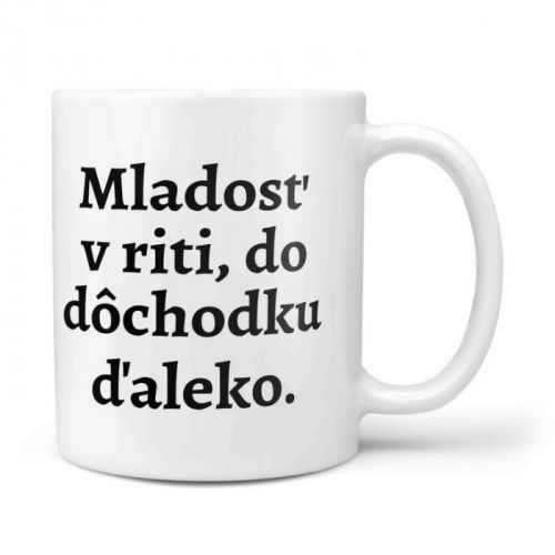 Hrnček Mladosť v riti