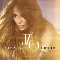 Lopez Jennifer - Dance Again: The Hits CD