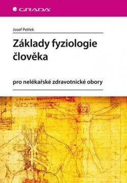 Základy fyziologie člověka pro nelékařské zdravotnické obory