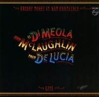 De Lucia/Mc Laughlin/Di Meola - Friday Night In San Francisco CD