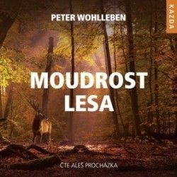 Moudrost lesa - audiokniha