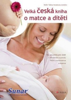 Veľká česká kniha o matce a diteti
