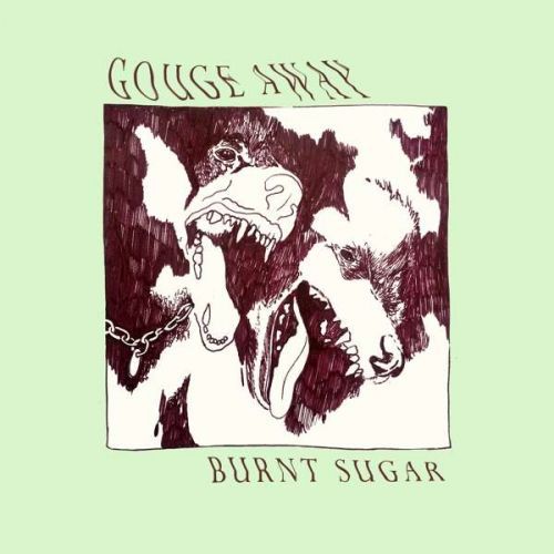 Vinyl GOUGE AWAY - BURNT SUGAR