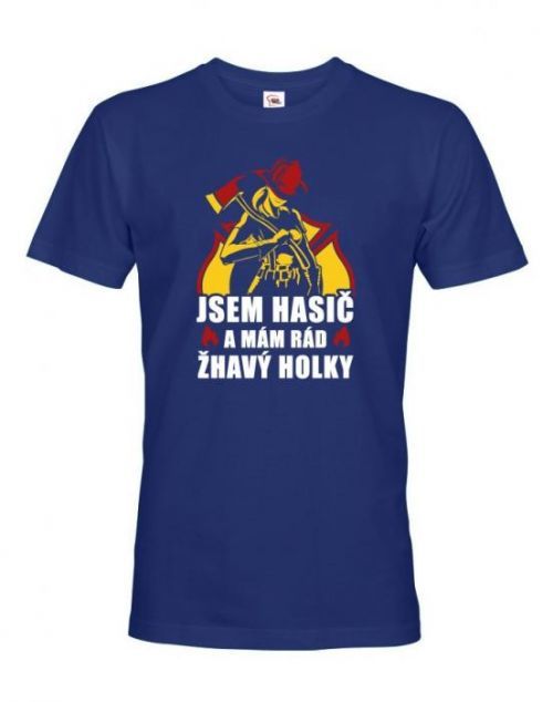 Hasičské tričko Mám rád žeravé holky