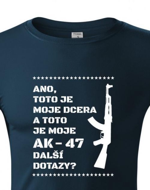 Vtipné tričko pro tatínky Toto je moje dcera a toto je moje AK-47