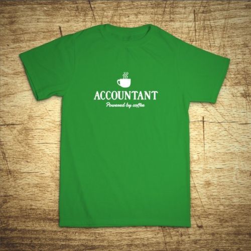 Tričko s motívom Accountant – Powered by coffee