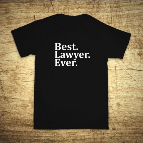 Tričko s motívom Best Lawyer Ever