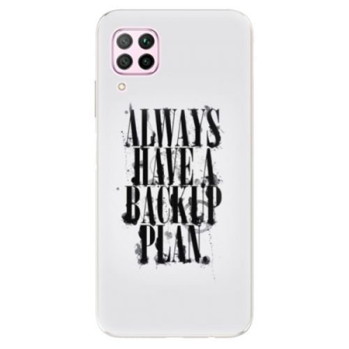 Odolné silikónové puzdro iSaprio - Backup Plan - Huawei P40 Lite