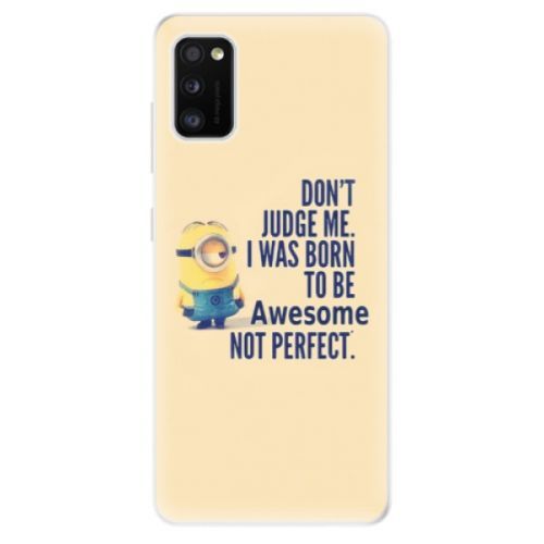 Odolné silikónové puzdro iSaprio - Be Awesome - Samsung Galaxy A41