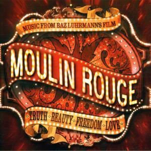 Soundtrack - CD MOULIN ROUGE