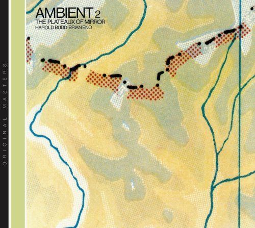 CD ENO BRIAN - AMBIENT 2/PLATEAUX OF MIRR