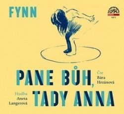 Pane Bůh, tady Anna - audiokniha