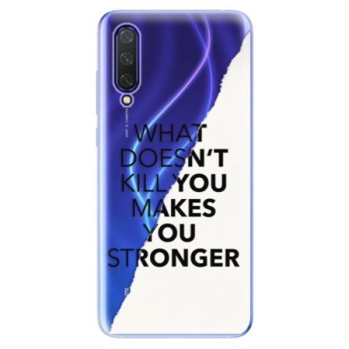Odolné silikónové puzdro iSaprio - Makes You Stronger - Xiaomi Mi 9 Lite