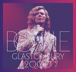 Bowie David - Glastonbury 2000 (2CD+DVD)