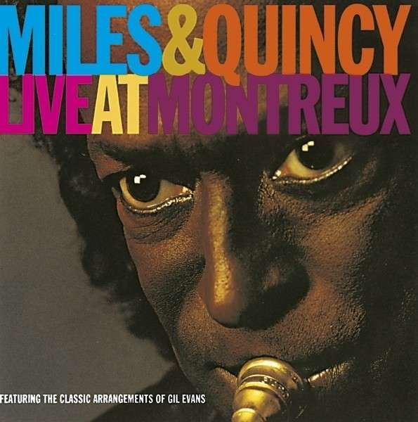 CD DAVIS, MILES & QUINCY JONES - LIVE AT MONTREUX