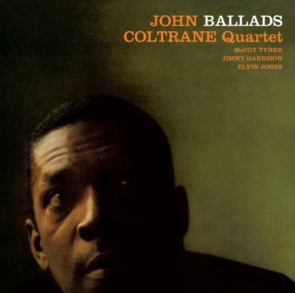 CD COLTRANE, JOHN -QUARTET- - BALLADS