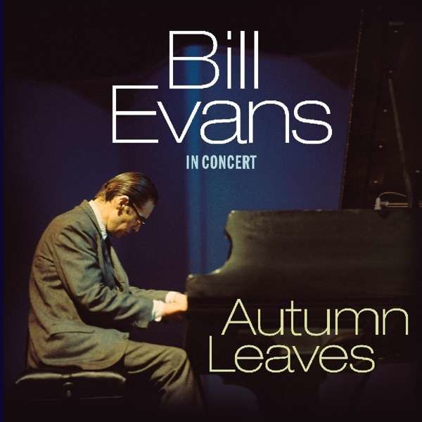 Vinyl EVANS, BILL - AUTUMN LEAVES - IN CONCERT
