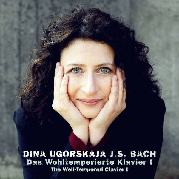 CD UGORSKAJA, DINA - BACH: WELL-TEMPERED CLAVIER I