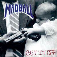 Vinyl MADBALL - SET IT OFF